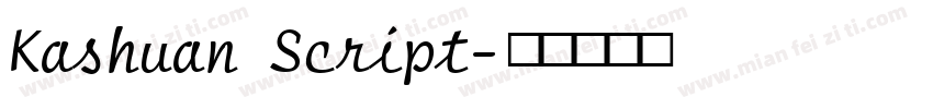 Kashuan Script字体转换
